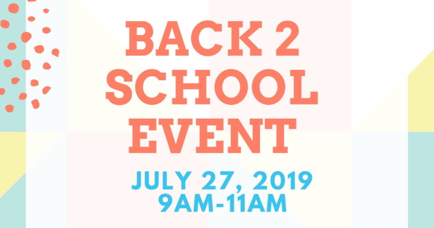 Back 2 School Event July 27, 2019