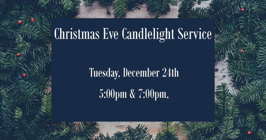 2019 Christmas Eve Services