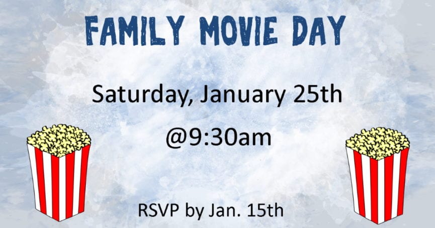 Family Movie Day January 25, 2020
