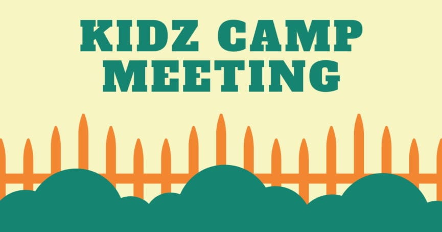 Kidz Camp meeting